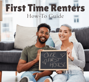 Essential Tips for First-Time Home Renters